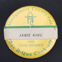 Montgomery County Fair 1988 Pin Button Pinback Vintage BBQ Cook off Jamie King - £7.93 GBP