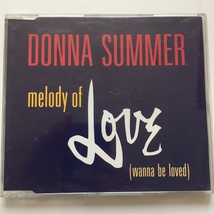 DONNA SUMMER - MELODY OF LOVE (WANNA BE LOVED) - UK AUDIO CD SINGLE, 1994 - £7.56 GBP