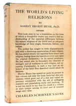 Robert Ernest Hume The World&#39;s Living Religions An Historical Sketch With Specia - £46.44 GBP