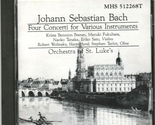 Johann Sebastian Bach: Four Concerti for Various Instruments Music CD St... - $9.00