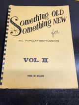 Something Old Something New for Popular Instruments Volume II Sheet Musi... - £13.26 GBP