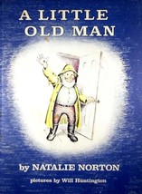 A Little Old Man by Natalie Norton / 1959 Hardcover Children&#39;s Book - £13.61 GBP