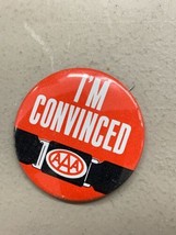 Vintage Pin 1.5&quot; PINBACK BUTTON 1960s 1970s AAA I’m Convinced Seatbelt P... - $14.99