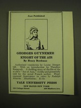 1918 Yale University Press Ad - Just Published Georges Guynemer - $18.49