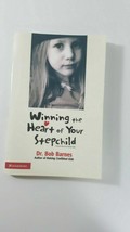 Winning the Heart of Your Stepchild, Paperback by Barnes, Robert G., ISBN-13 ... - £4.73 GBP