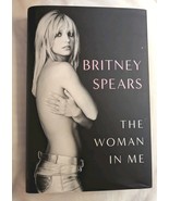 The Woman in Me by Britney Spears (2023 1st/HC/DJ) - $13.56 CAD