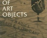 Care and Handling of Art Objects Shelley, Marjorie and Nickel, Helmut - $14.40