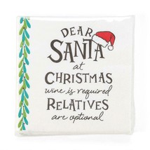 "Dear Santa~Wine, Relatives" Christmas Paper Cocktail Napkins~5"x5″~pkg of 20~ - £6.96 GBP