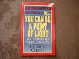 You Can Be a Point of Light: Volunteering in Your Community Loux, Gordon and Wil - £2.30 GBP
