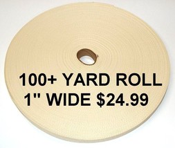 1&quot; Wide 100+ Yards Off White Bone Nylon Webbing Strap Belt Fabric Bag Tote Leash - $24.99