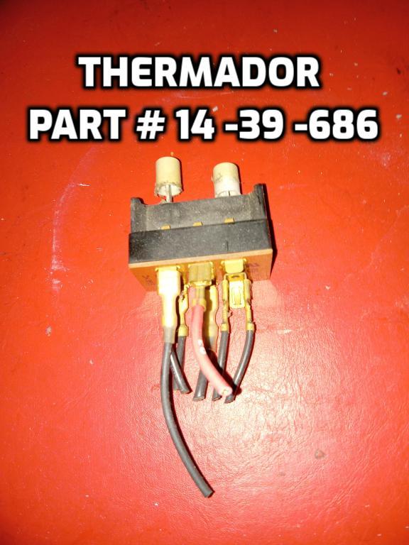 Thermador Part # 14 -39 -686 - $45.00