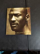 For the Love of the Game: My Story - Hardcover By Michael Jordan LIKE NEW - $13.37