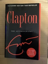 Clapton : The Autobiography by Eric Clapton (2008, Trade Paperback) New - £5.79 GBP