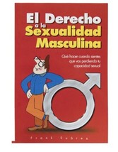 BOOK The Right to Male Sexuality Spanish Edition Frank Suárez New - $10.99