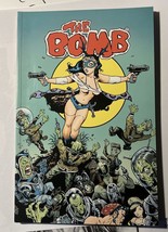 The Bomb Gn Tpb, Steve Mannion, Fearless Dawn Asylum, 2008 VF/NM Rare Comics - £52.30 GBP