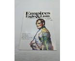 Empires Eagles And Lions Napoleonic Source Magazine #1 July/August 1993 - £16.81 GBP