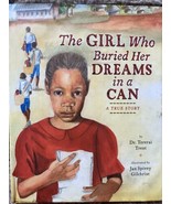 The Girl Who Buried Her Dreams in a Can True Story Tererai Trent  Africa... - $8.00