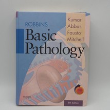 Robbins Basic Pathology, Eighth Edition Vinay Kumar , Abul K. Abbas - £71.87 GBP