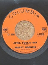 April Fool&#39;s Day - Marty Robbins - Columbia Records 45 - 4-42486 - £4.15 GBP