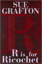 R is for Ricochet (A Kinsey Millhone Novel) [Jul 08, 2004] - £4.48 GBP