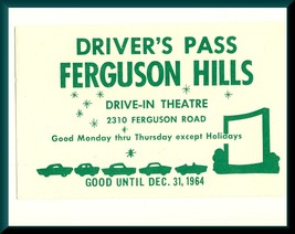 1964 Ferguson Hills Drive-In Theatre Driver&#39;s Pass, Cincinnati, Ohio/OH - £3.78 GBP