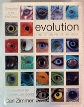 Evolution: The Triumph of an Idea by Carl Zimmer, 2001 First Edition, HC DJ, New - $59.95