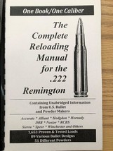 THE COMPLETE RELOADING MANUAL FOR THE .222 REMINGTON,LOAD BOOKS USA - $8.10