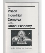 The Prison Industrial Complex &amp; The global Economy by Eve Goldberg &amp; Lin... - $13.83 CAD