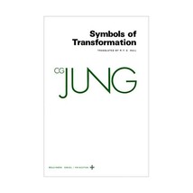 Symbols of Transformation  an Analysis of the Prelude To a Case of Schizophreni - $48.00