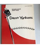 Damn Yankees words and music ( Vocal)by Richard Adler and Jerry Ross 1987 - $10.89