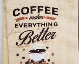 SET OF 3 SAME PRINTED KITCHEN TOWELS (15&quot;x25&quot;) COFFEE MAKES EVERYTHING B... - $14.84
