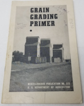 Grain Grading Primer 1948 Farmers&#39; Bulletin Booklet 325 USDA Photos Charts - $23.70