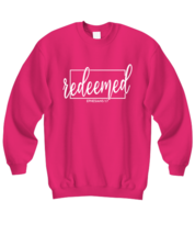 Religious Sweatshirt Redeemed Ephesians 1:7 Pink-SS  - £22.10 GBP