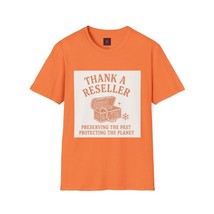 Eco-Friendly Unisex T-Shirt - Thank a Reseller, Sustainable Fashion, Vin... - $23.08+