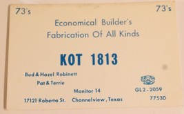 Vintage CB Ham radio Card KOT 1813 Channelview  Texas Amateur Lone Star - £3.89 GBP