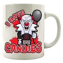Scary Clown I Have Candy Candies - Colored Mug - $20.78
