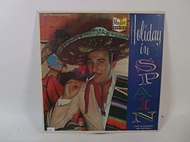 Holiday in Spain Lew Raymond Orchestra - £77.86 GBP