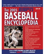 The 2005 ESPN Baseball Encyclopedia Gillette, Gary; Palmer, Pete and Gam... - $29.65