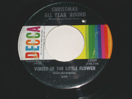 Voices Of The Little Flower Christmas All Year Round 45 Rpm Record Decca Label - £95.91 GBP