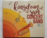 Kingdom Of The Sun Concert Band Live 2 (CD, 2008) - £7.95 GBP