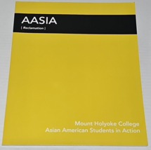 AASIA Mount Holyoke College Asian American Students In Action - £14.93 GBP