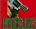 Hooligans by William Diehl / 1985 Paperback Thriller - £0.88 GBP