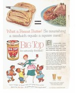 1957 Big Top Peanut Butter Print Ad 8.5&quot; x 11&quot; - $19.95
