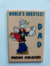 1997 MGM Grand Hotel Popeye World&#39;s Greatest Dad Magnet  Brand New U156 - £6.38 GBP