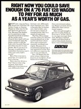 1977 Magazine Car Print Ad - 1976 Fiat 128 Wagon A6 - $3.95