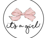 30 IT&#39;S A GIRL ENVELOPE SEALS STICKERS LABELS TAGS 1.5&quot; PINK BOW BABY SH... - $7.49