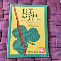Mel Bay The Irish Flute By Roger Holtmann Including The Solo Flute Booklet - £11.15 GBP