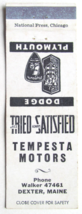 Tempesta Motors - Dexter, Maine Dodge Plymouth Car Dealer 20FS Matchbook Cover - £1.56 GBP