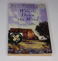 Whistle Down the Wind by Mary Hayley Bell (1999, Trade Paperback) - £9.41 GBP