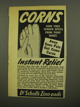 1945 Dr. Scholl&#39;s Zino-Pads Ad - Corns sore toes tender spots from tight shoes  - £14.74 GBP